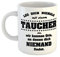 clothinx Kaffeetasse mit Aufdruck Leg Dich Niemals Mit Einem Taucher An | Tauchsport Design Für Hobby und Profitaucher | Ergänze Deine Tauch-Ausrüstung Mit diesem lustigen Spruch