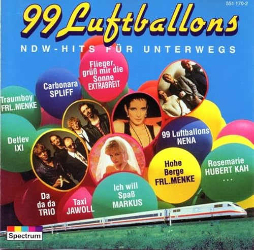 99 Luftballons - NDW-Hits für unterwegs Compilation, 14 Tracks, incl. Carbonara, Detlev, Wir bauen eine Stadt, Taxi etc.