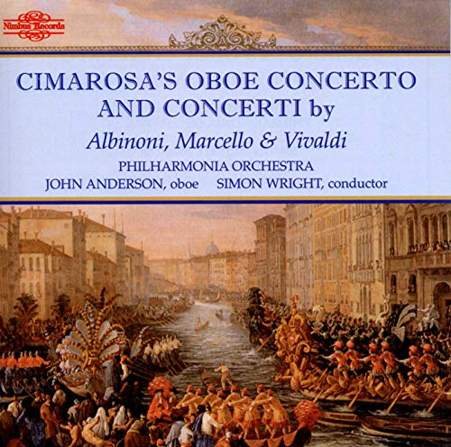 Vivaldi: Cimarosa's Oboe Concerto and Concerti