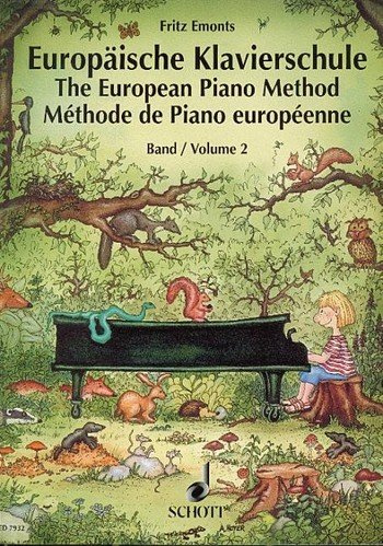 Europäische Klavierschule Band 2 - die systematische, leicht nachvollziehbare Methode Klavier zu Lernen. Noten/Sheet Music