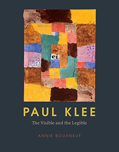 Paul Klee: The Visible and the Legible (English Edition)
