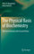 The Physical Basis of Biochemistry: Solutions Manual to the Second Edition (English Edition)