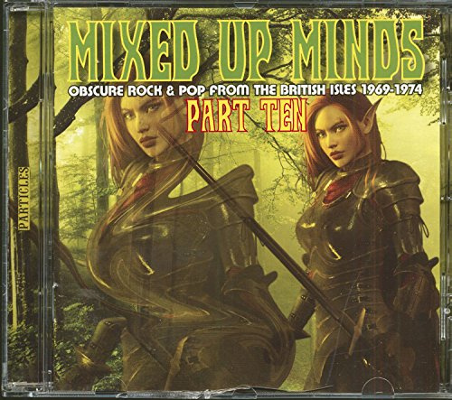 Mixed Up Minds Part Ten: Obscure Rock & Pop