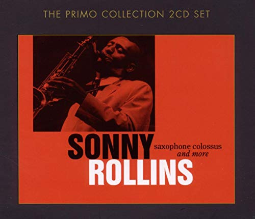 Saxophone Colossus and More