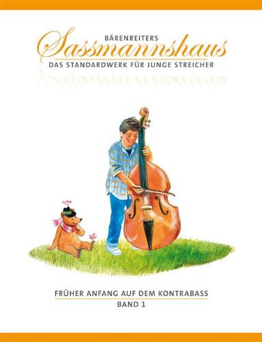 Frueher Anfang auf dem Kontrabass 1 - arrangiert für Kontrabass [Noten / Sheetmusic] Komponist: Sassmannshaus Holger