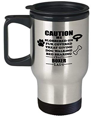 Crazy Boxer Lady Mug (Travel Mug) - Boxer Coffee Mug Cup is The Perfect Dog Mug - Boxer Mom Gift -Dog Merchandise - Boxer Mug Beagle - Dog Coffee