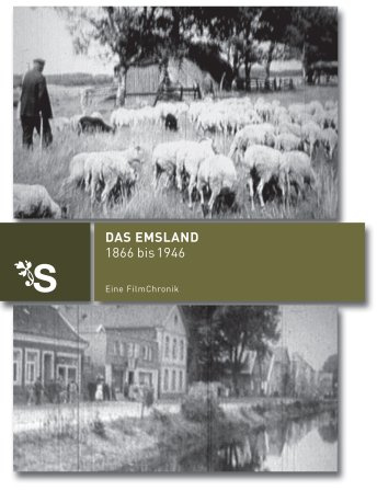 Das Emsland 1866-1946 - Eine Filmchronik