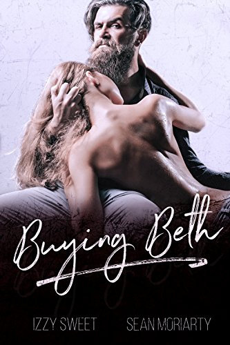 Buying Beth: A Dark Romance (Disciples Book 3) (English Edition)