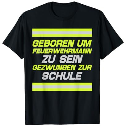 Feuerwehrmann Feuerwehrauto Jugendfeuerwehr Firefighter T-Shirt