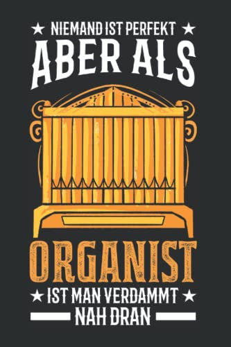 Orgel Tagesplaner: Orgel Pfeifenorgel Organist / Kalender 2022 / Wochenplaner Tagesplaner Planer / Planungsbuch To-Do-Liste / 6x9 Zoll / 100 ausfüllbare Seiten
