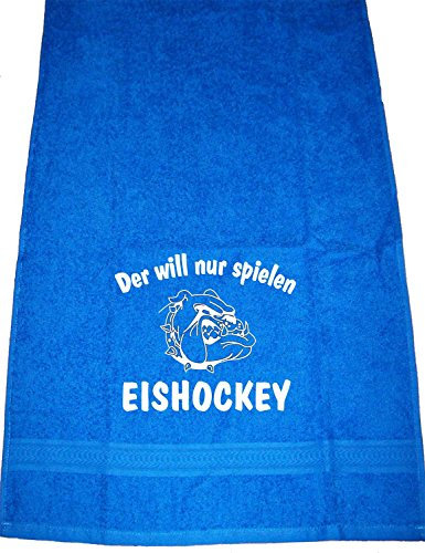 Der Will nur Spielen - Eishockey; Handtuch Sport, Royalblau