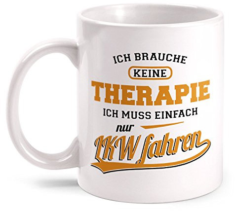 Fashionalarm Tasse Therapie LKW fahren beidseitig bedruckt mit Spruch | Geschenk Idee zum Geburtstag für LKW-Fahrer Fernfahrer Trucker Beruf Job, Farbe:weiß