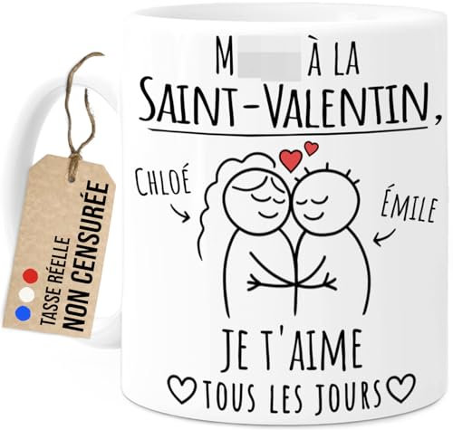 Cupdarling® Tasse Personnalisable - M á la Saint-Valentin, je t'aime. Tous les jours. - Cadeau Couple - Tasse Saint Valentin - Cadeau Anniversaire Couple - Cadeau Humour Homme Amoureux