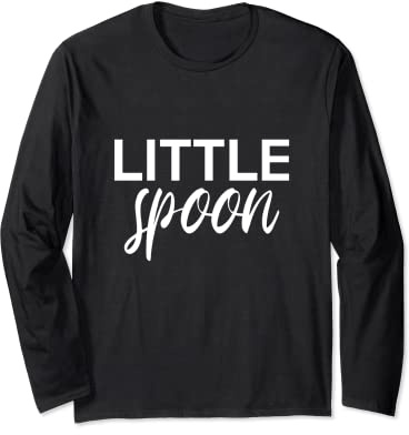 Cute Matching Valentines Couples Little Spoon Big Spoon Long Sleeve T-Shirt