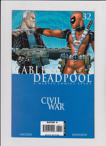 Cable & Deadpool #32 Civil War (A House Divided)