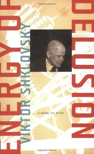 Energy of Delusion by Viktor Shklovsky (2007-10-01)