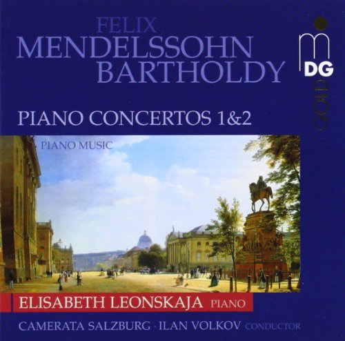 Mendelssohn: Piano Concertos 1 & 2, Piano Music