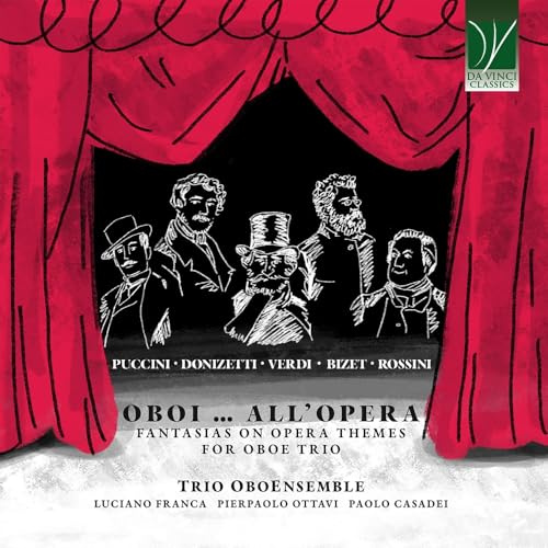 Oboi...All'Opera, Fantasias on Opera Themes for Ob