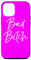 Hülle für iPhone 15 Funny Bad Bitch Gift for Phones Bright Hot Pink Bad Bitch