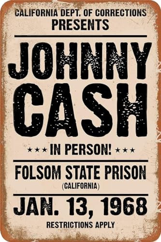 Johnny Vintage Blechschild 1968 Cash in Person Folsom State Prison Metallplatte Musik Bar Club Poster Kunst Dekor – 30,5 x 20,3 cm