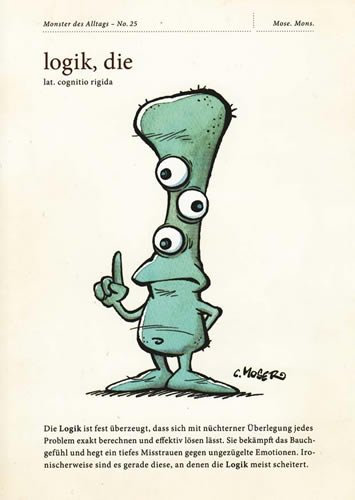 modern times 10er Set Postkarte MONSTER DES ALLTAGS - Motiv: DIE LOGIK, Anlass: Fun Weisheiten/Zitate, Künstler/Verlag MOSER, Christian, Größe: A6