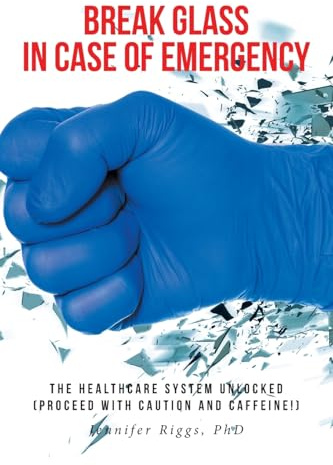 Break Glass in Case of Emergency: The Healthcare System Unlocked (Proceed with Caution and Caffeine!)