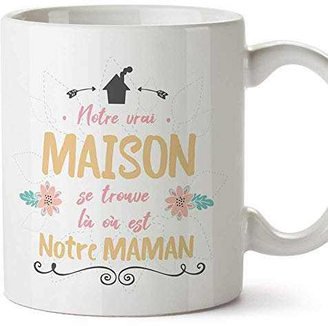 Mugffins Tasse/Mug pour Maman – Notre Vrai Maison (modèle 5) – Idée Cadeau Fête des Mères/Anniversaire Originale