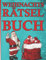 Weihnachtsrätselbuch: Schwierigkeit: Schwer. 320 Rätsel. Minen Rätsel, Sudoku, Zonenrätsel, Zahlenrätsel, Kendoku und mehr.