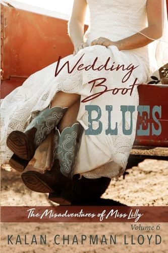 Wedding Boot Blues: A Sexy, Southern, Somewhat Cozy Mystery