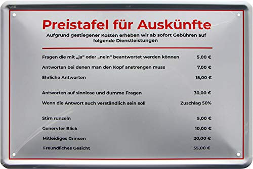Preistafel für Auskünfte 20 x 30 cm Witziges Deko Blechschild 790