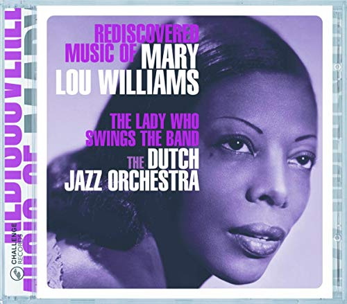 Rediscovered Mary Lou Williams