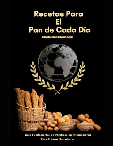 Recetas para el pan de cada día