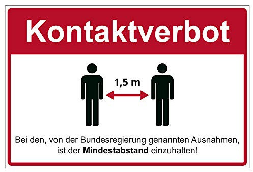 Hinweis-Schild 300x200 mm - Kontaktverbot in Zeiten des Corona-Virus (COVID-19), Warnschild aus Alu/Dibond 300x200 mm - 3 mm stark