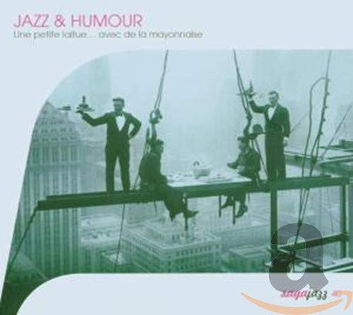 Jazz & Humour - Une petite laitue...