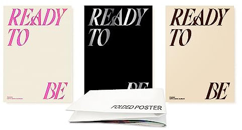 TWICE - READY TO BE 12th Mini Album+Pre-Order Benefit+Folded Poster (READY+TO+BE ver. SET, 3 Folded Posters)
