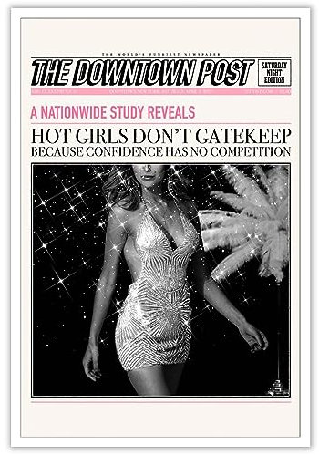 KFDJIG Funky Trendy Canvas Wall Art Hot Girls Don't Gatekeep Poster Funny The Downtown Post Indie Room Decor Pink Girly Aesthetic Prints Retro Music Decor for Living Room Bar Cart 40,6 x 61 cm