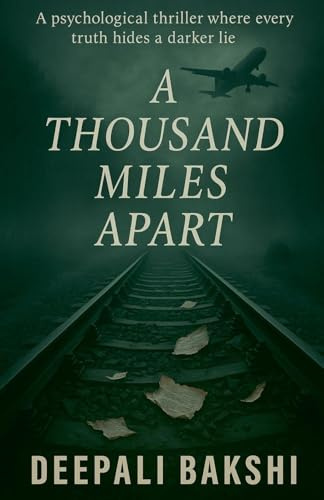 A Thousand Miles Apart