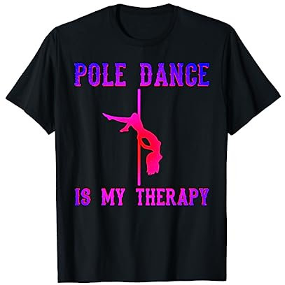 Pole Dance Femme Pole Fitness T-Shirt