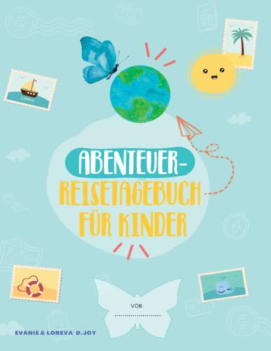 ABENTEUER-REISETAGEBUCH FÜR KINDER