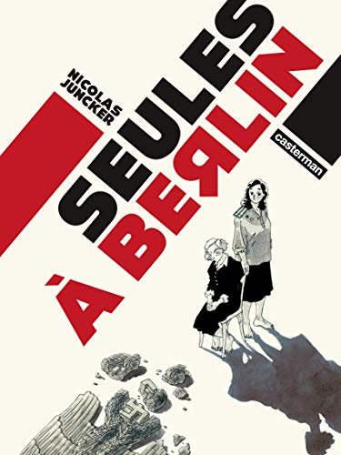 Seules à Berlin (French Edition)