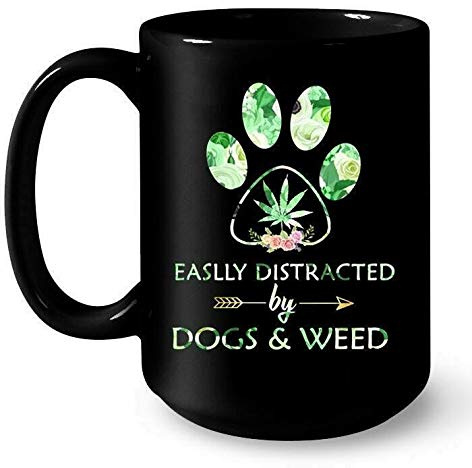 Kueprae Easily Distracted by Dogs and Weed Coffee Mug Halloween 11oz