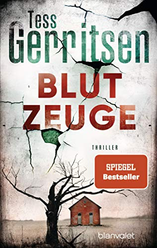 Blutzeuge: Thriller (Rizzoli-&-Isles-Serie 12)