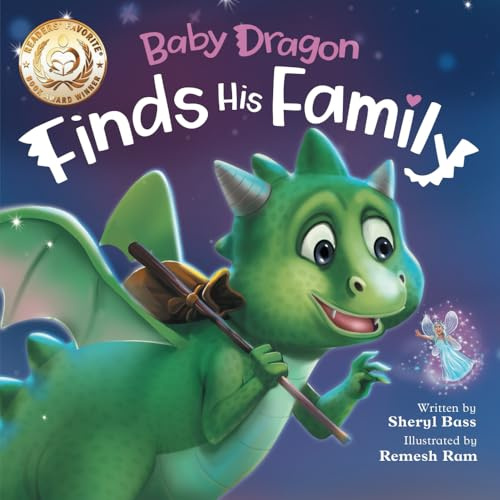 Baby Dragon Finds His Family: A Picture Book About Belonging for Children Age 3-7 (Magical Fairy Tale Adventures, Band 2)