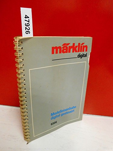 Modelleisenbahn digital gesteuert MÄRKLIN 0306 Spiralbindung TB