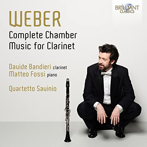 Weber:Complete Chamber Music for Clarinet