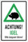 Aufkleber Warnung Hinweis Achtung Igel! Schild Folie selbstklebend | Variante wählbar Made in Germany, Größe: Fahren grün | 20x30cm