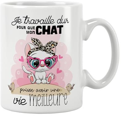 ÉNJA Création Mug cadeau humoristique. Message drôle je travaille dur pour mon chat - Cadeau anniversaire, retraite, noël fête. Cadeau original. Céramique haute qualité 11oz - 320 ML (POUR MON CHAT)