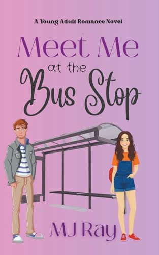 Meet me at the Bus Stop (Arrowsmith High, Band 1)
