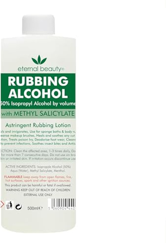 Rubbing Alcohol 50% Isopropyl Alcohol With Methyl Salicylate by volume 500ml by Eternal Beauty