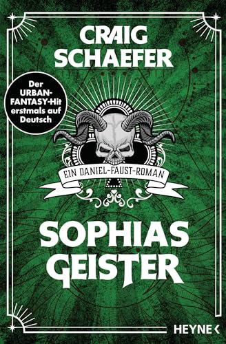 Sophias Geister: Ein Daniel-Faust-Roman (Daniel-Faust-Reihe 2)